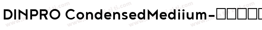 DINPRO CondensedMediium字体转换